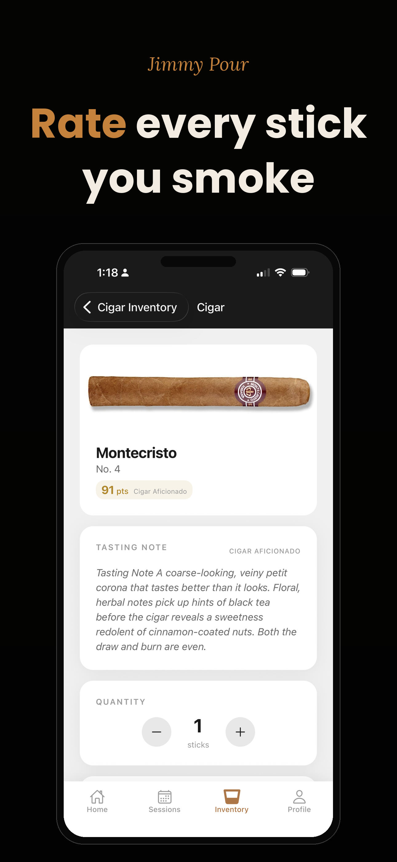 Rate every stick you smoke: a Montecristo No. 4 with its rating, tasting note and quantity